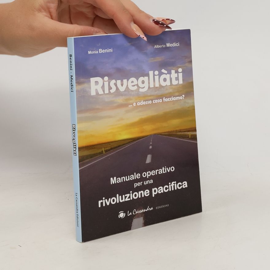 Alberto Medici Risvegliàti... e adesso cosa facciamo?