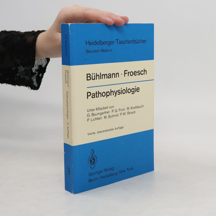 P. W. Straub Heidelberger Taschenbücher - 101: Pathophysiologie