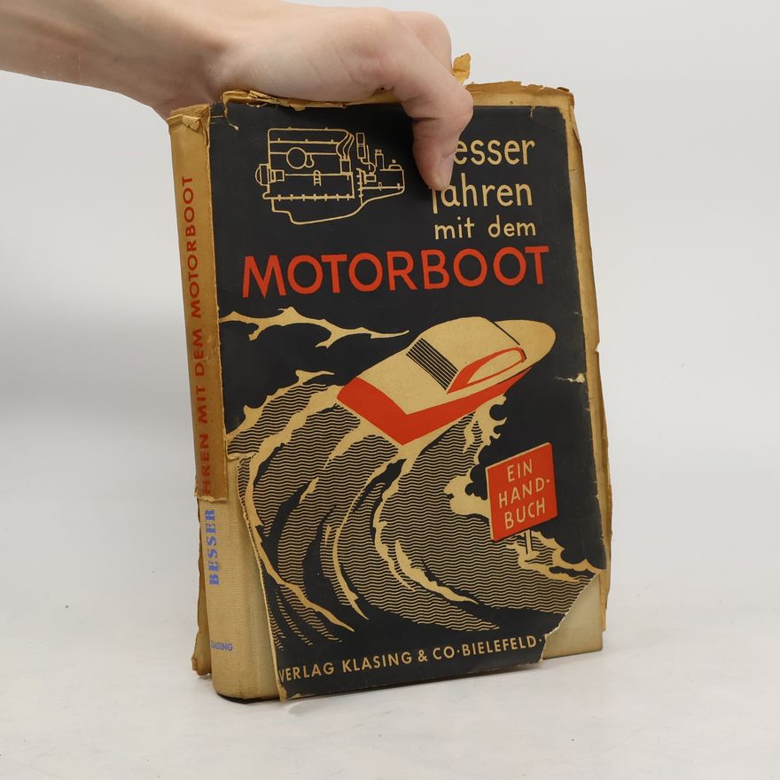 Autorenkollektiv Besser fahren mit dem Motorboot