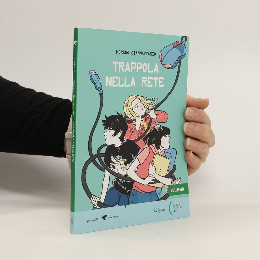 Moreno Giannattasio Trappola nella rete