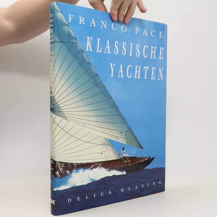 Franco Pace Klassische Yachten
