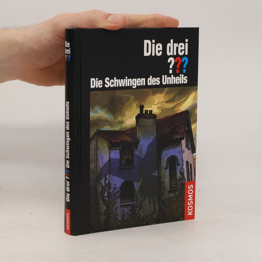 Hendrik Buchna Die drei ??? Die Schwingen des Unheils