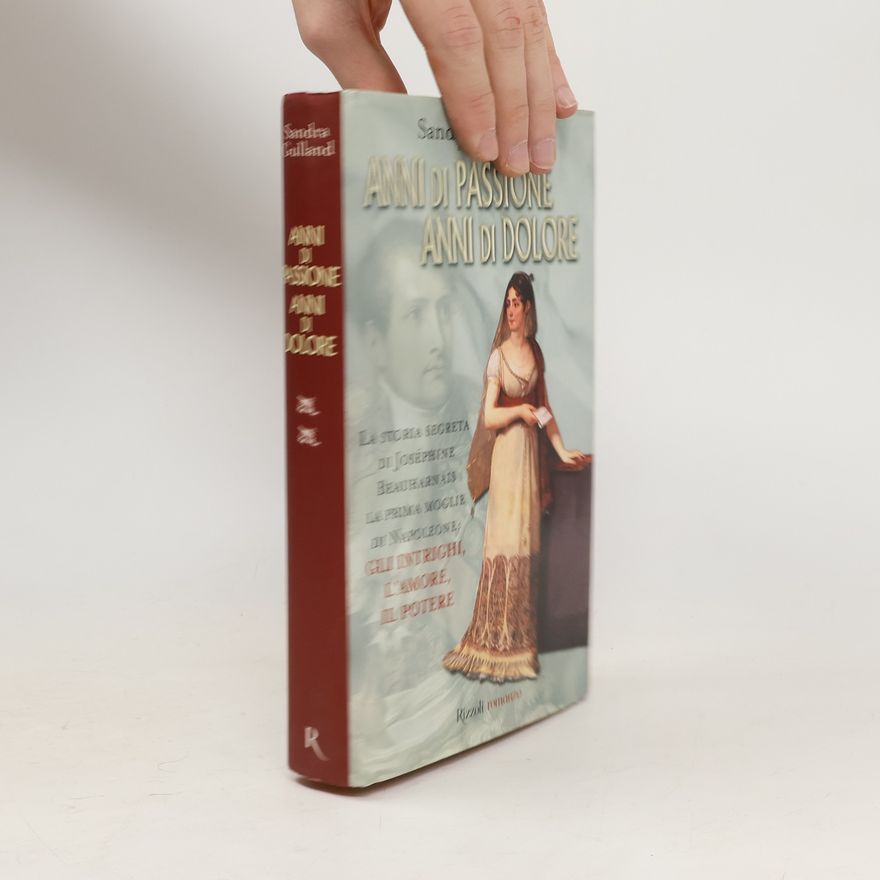Sandra Gailland Anni di passione, anni di dolore
