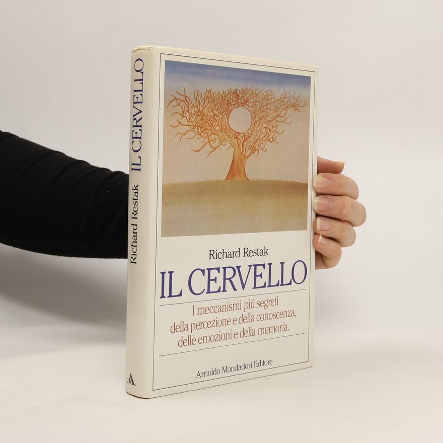 Richard Restak Il cervello