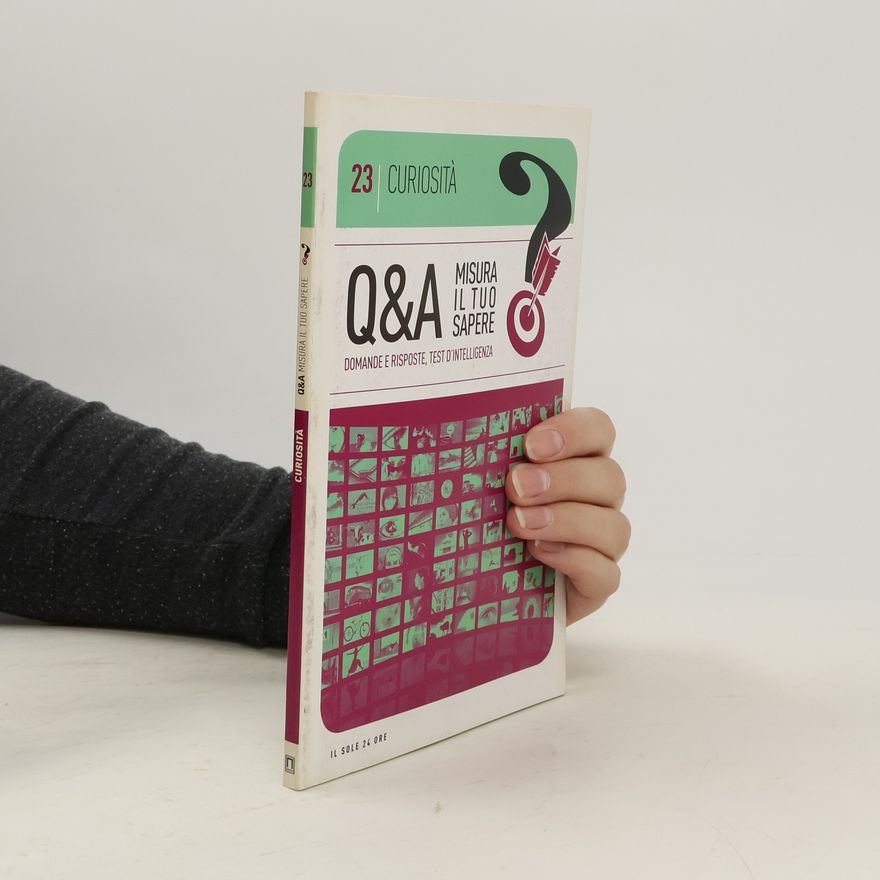 Autorenkollektiv Curiosita 23. Q&A Misura il tuo sapere