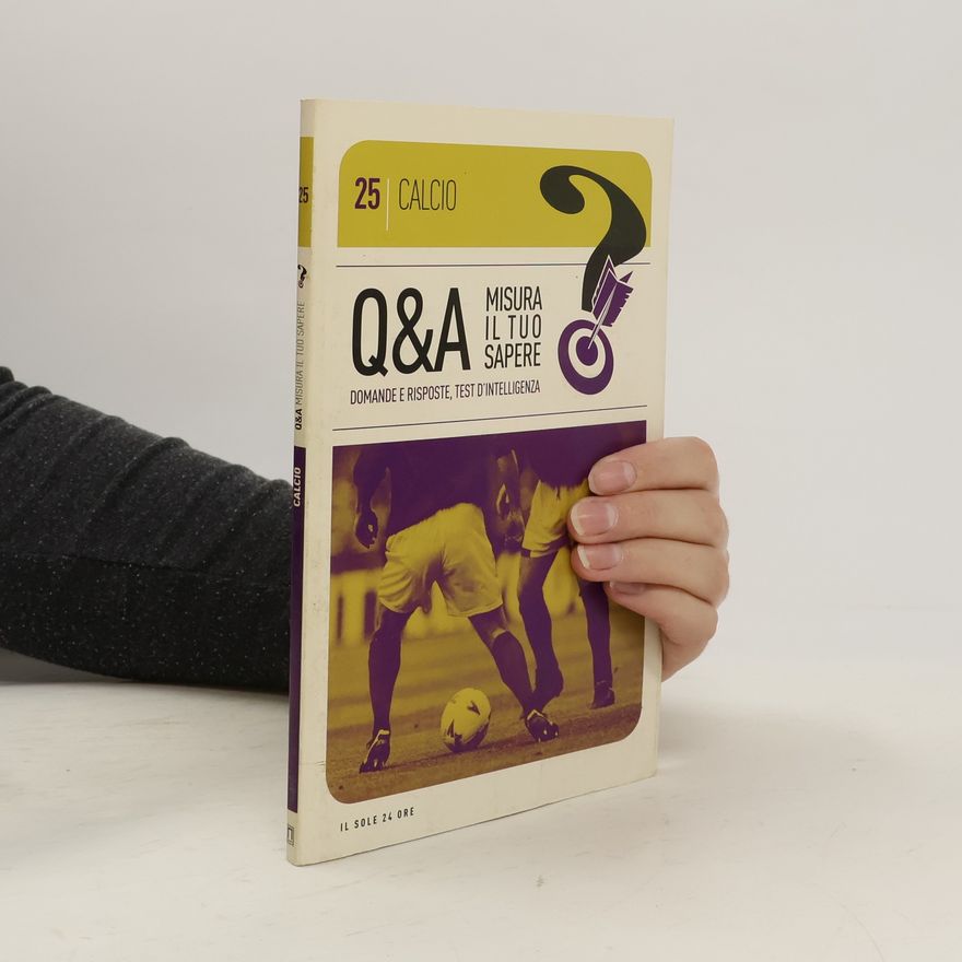 Auteurscollectief Q&A 25. Misura il tuo sapere