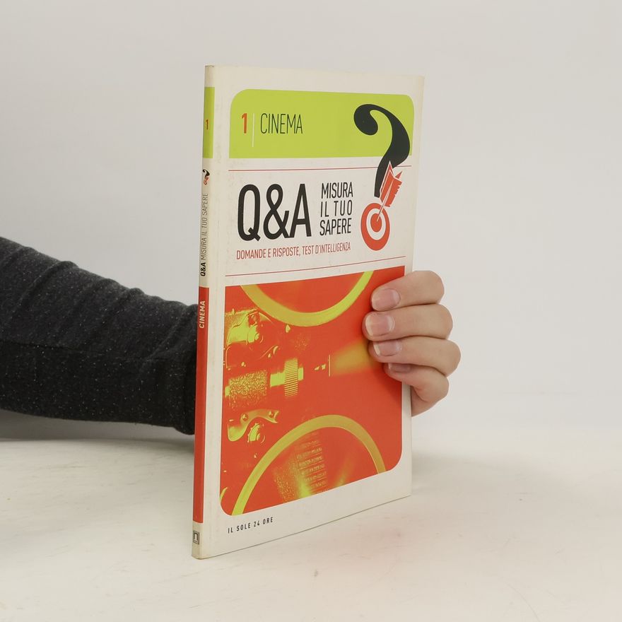 Collectif d'auteurs Q&A Misura il tuo sapere - 1 Cinema