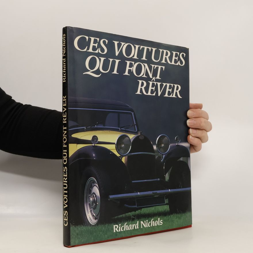 Christian Bounay Ces voitures qui font rêver