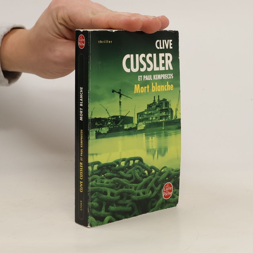 Clive Cussler Mort Blanche