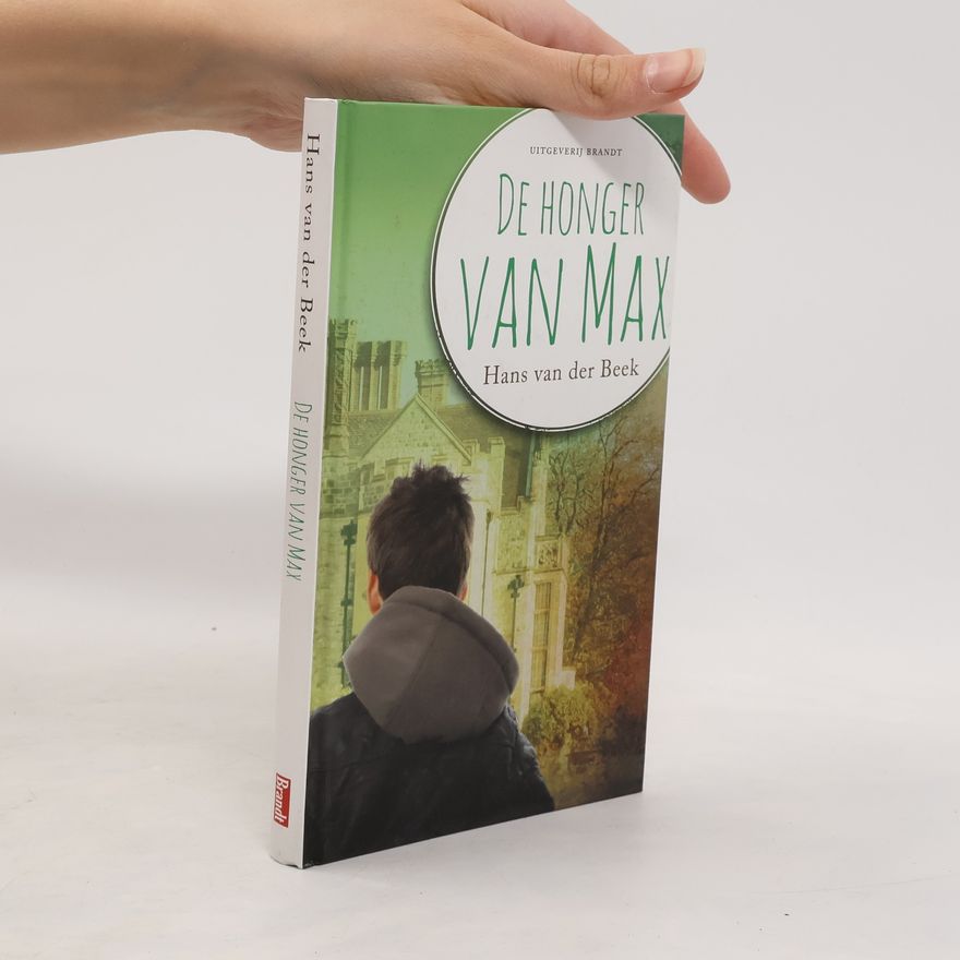 Hans van der Beek De honger van Max