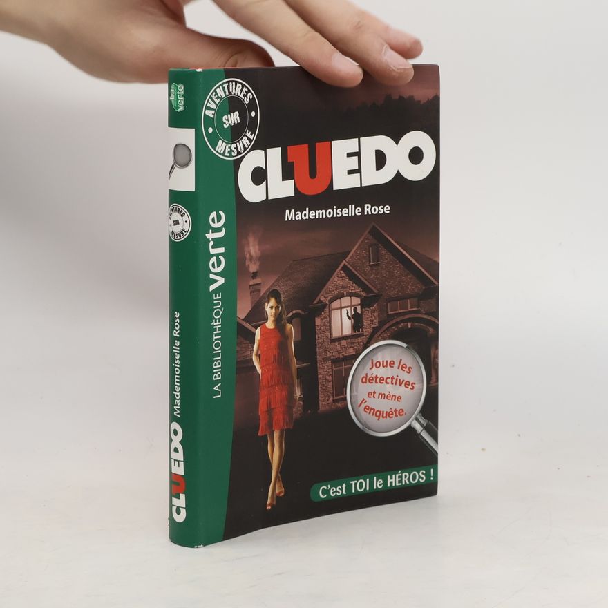Michel Leydier Aventures sur Mesure - Cluedo 02, Mademoiselle Rose