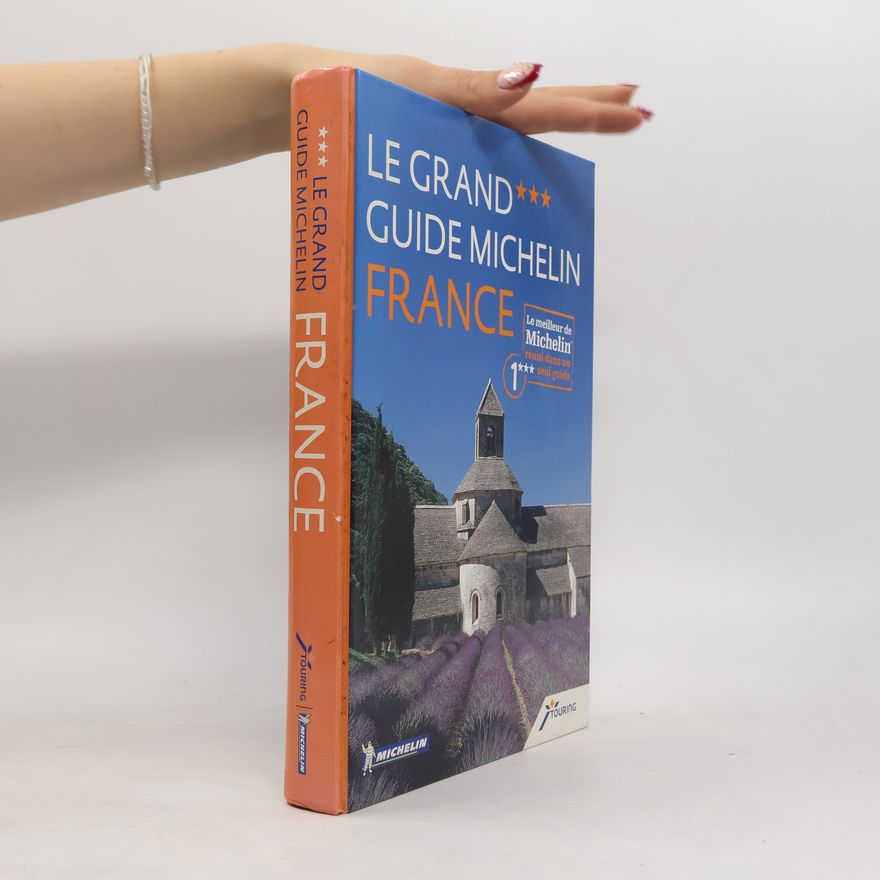 Various authors Grand Guide Michelin France