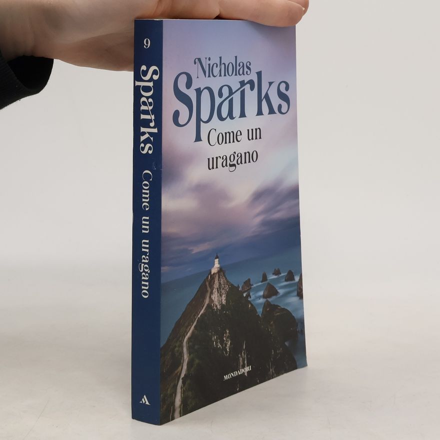 Nicholas Sparks Come un uragano