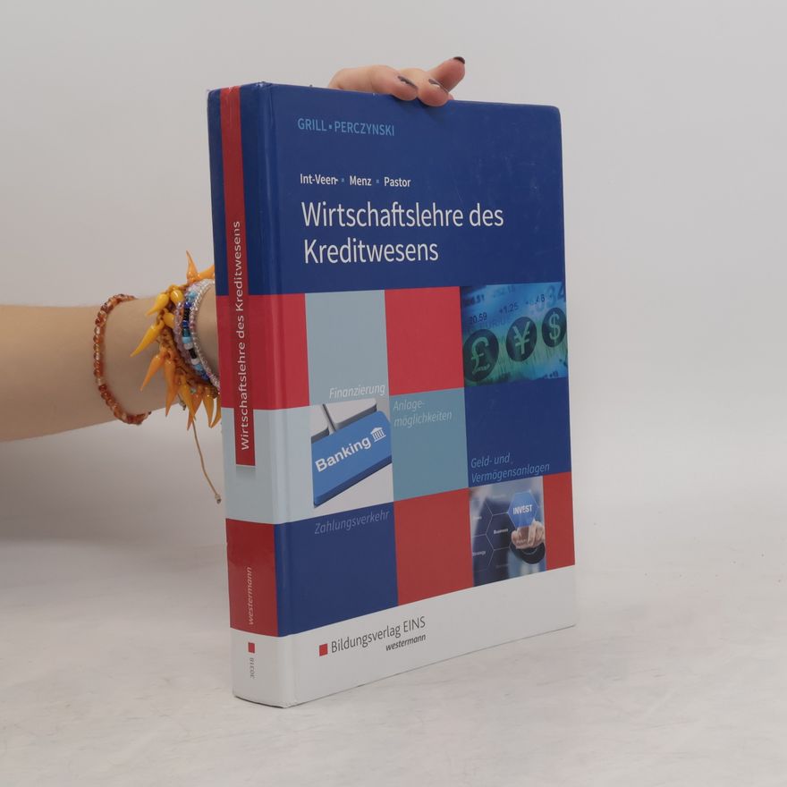 Wolfgang Grill Wirtschaftslehre des Kreditwesens