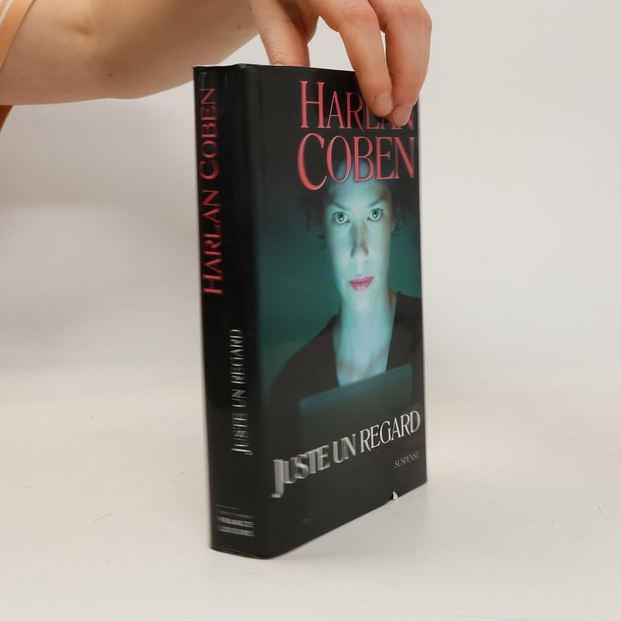 Harlan Coben Juste un regard