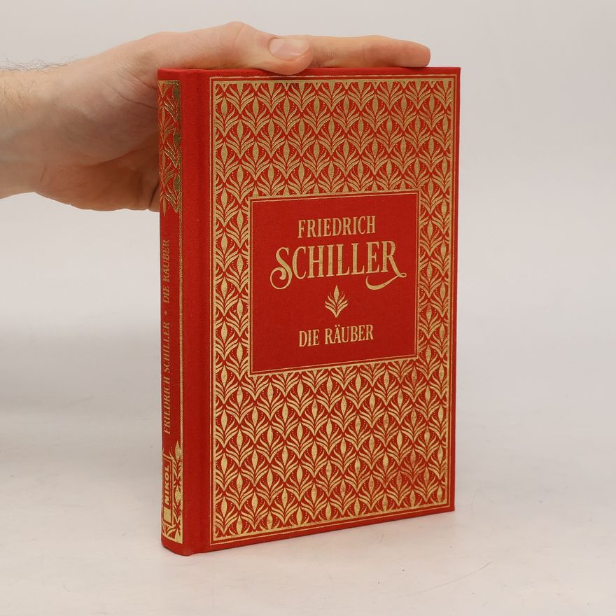 Friedrich Schiller Die Räuber