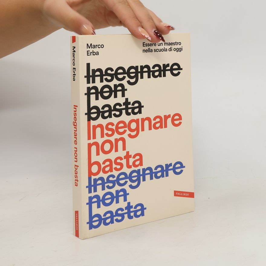 Marco Erba Insegnare non basta