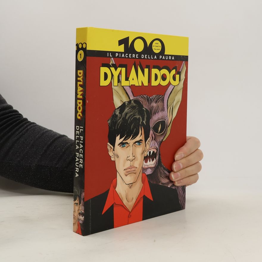 AA.VV. Dylan Dog 1. Il piacere della paura