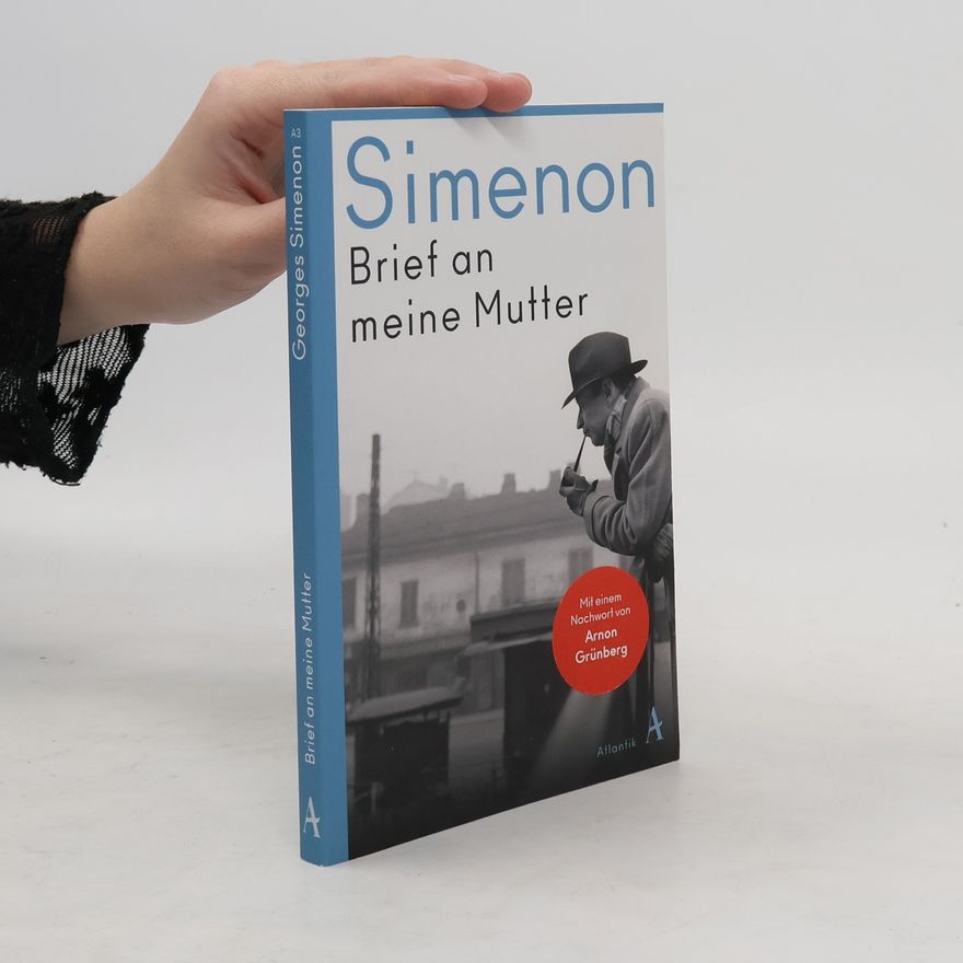 Georges Simenon Brief an meine Mutter