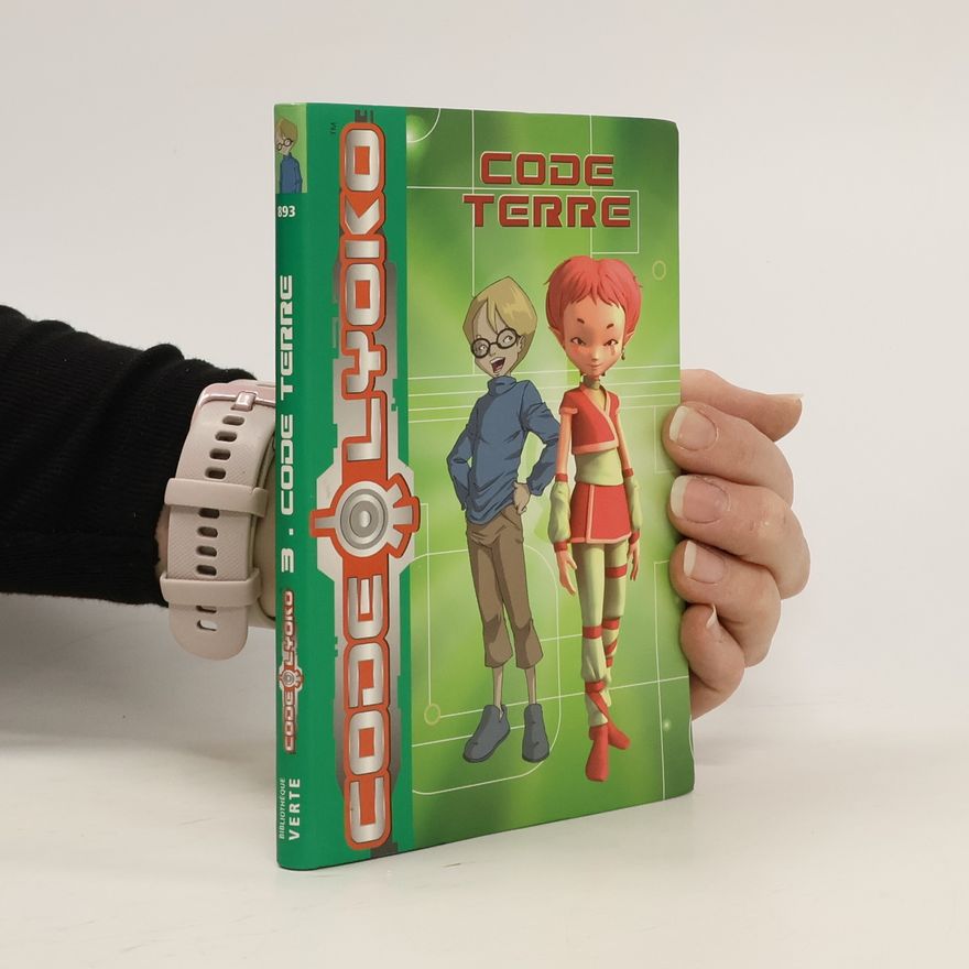 Emmanuelle Fumet Code Lyoko - 3: Code Terre