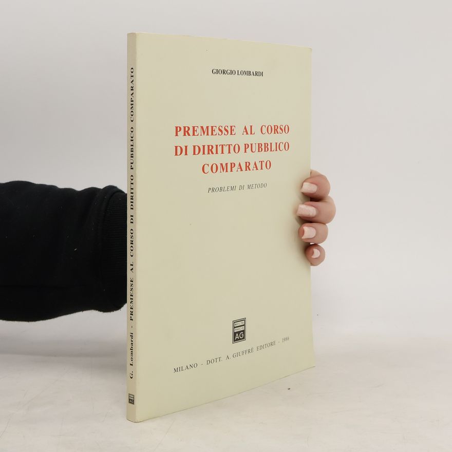 Giorgio Lombardi Premesse al corso di diritto pubblico comparato