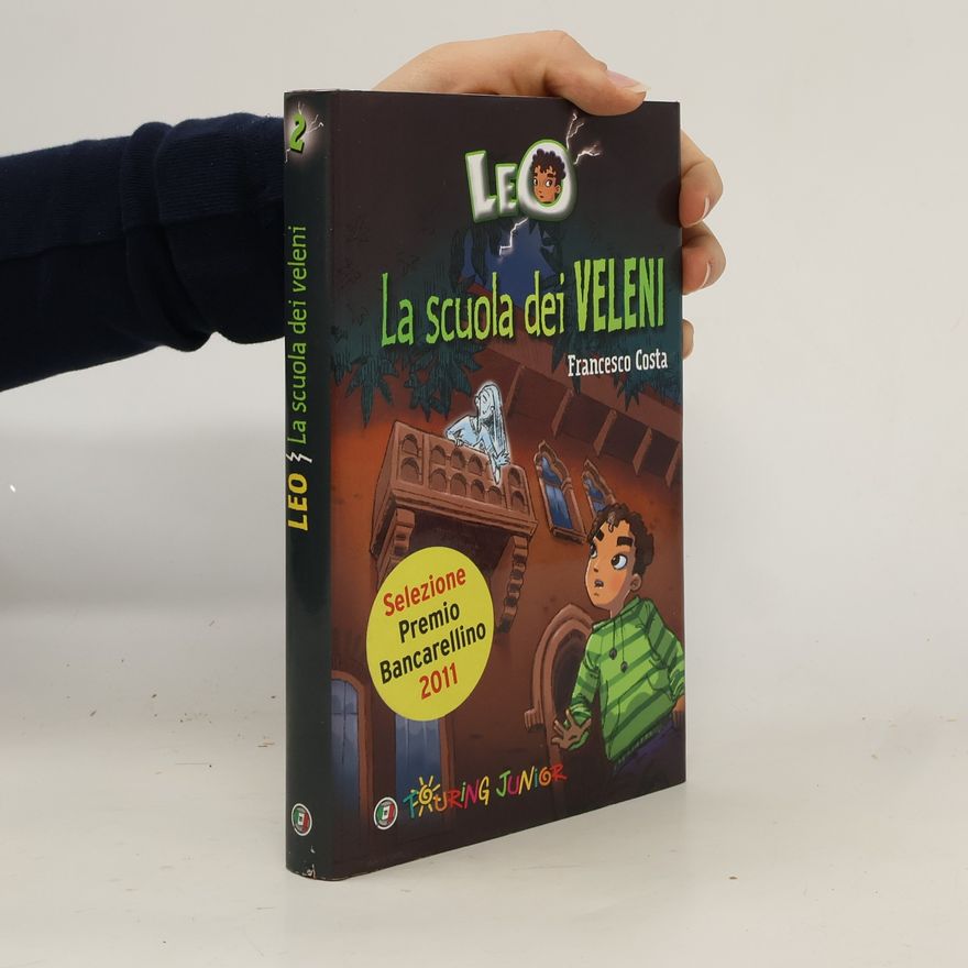 Francesco Costa Leo. La scuola dei veleni