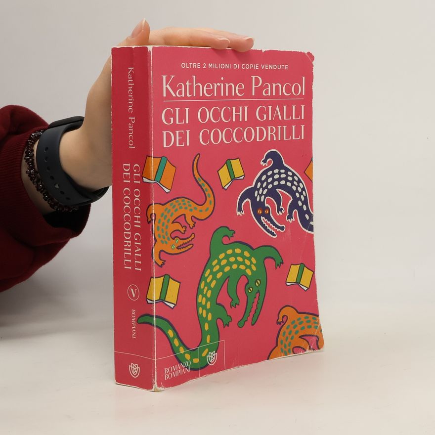 Katherine Pancol Gli occhi gialli dei coccodrilli