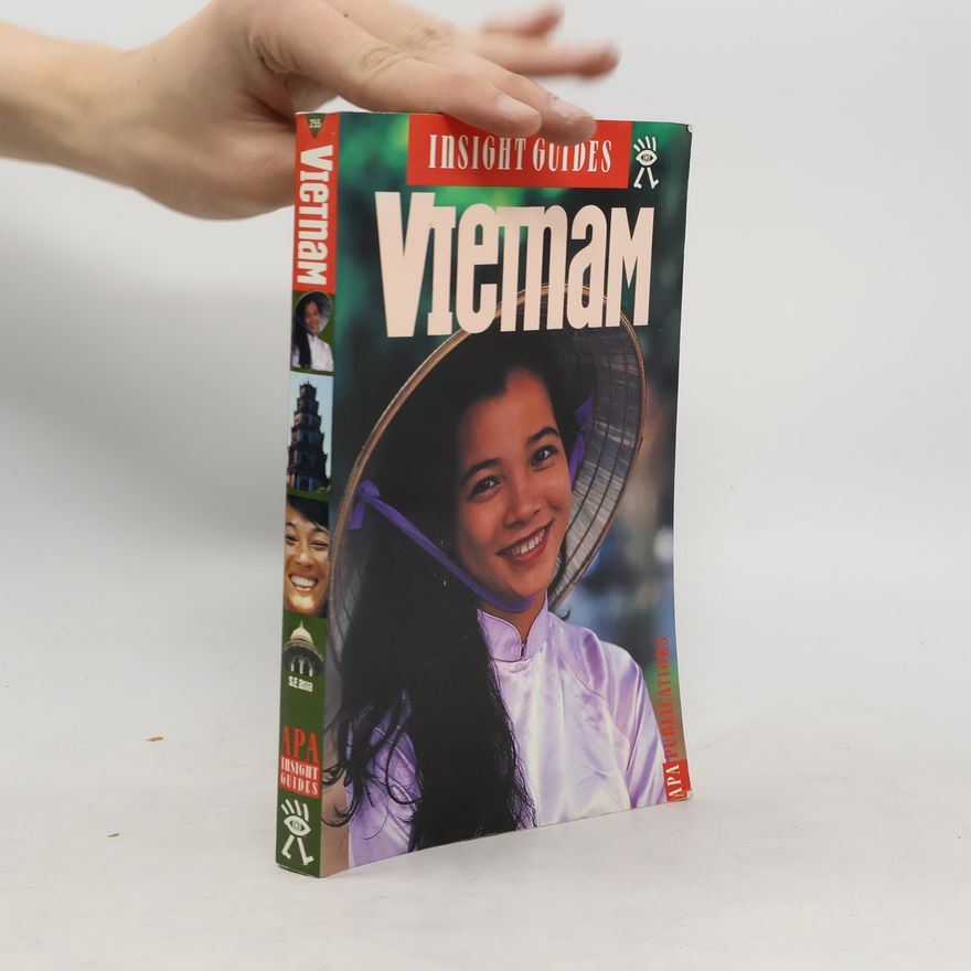 Tim Larimer Vietnam Insight Guide