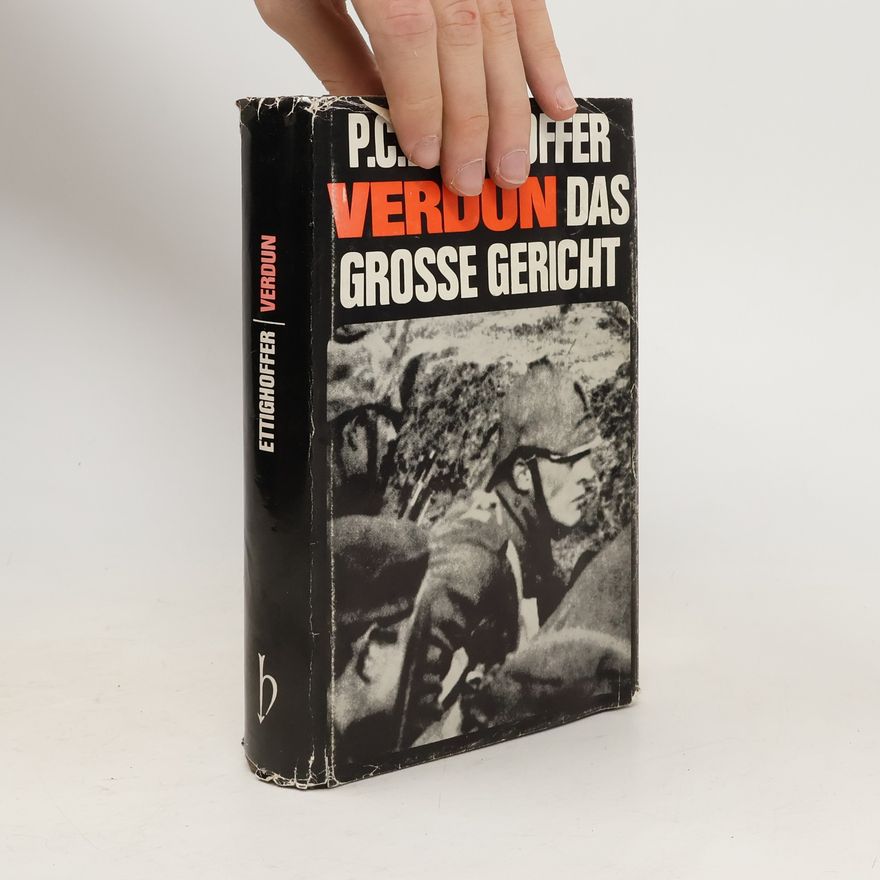 Paul C. Ettighoffer Verdun: Das große Gericht