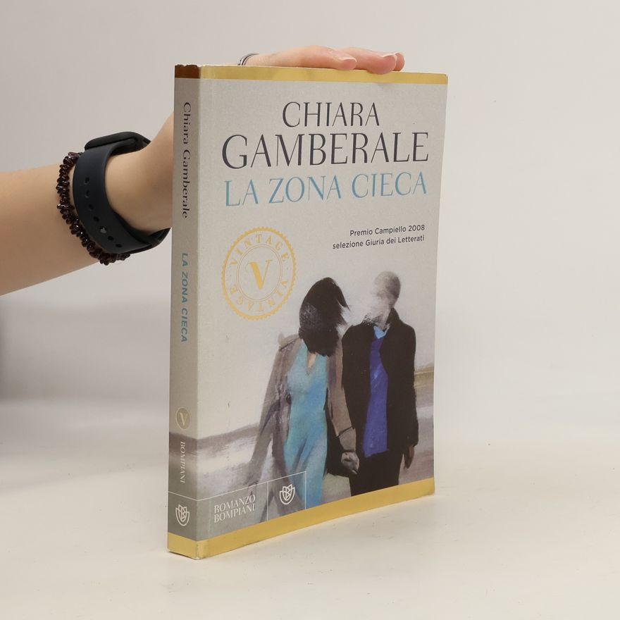 Chiara Gamberale La zona cieca