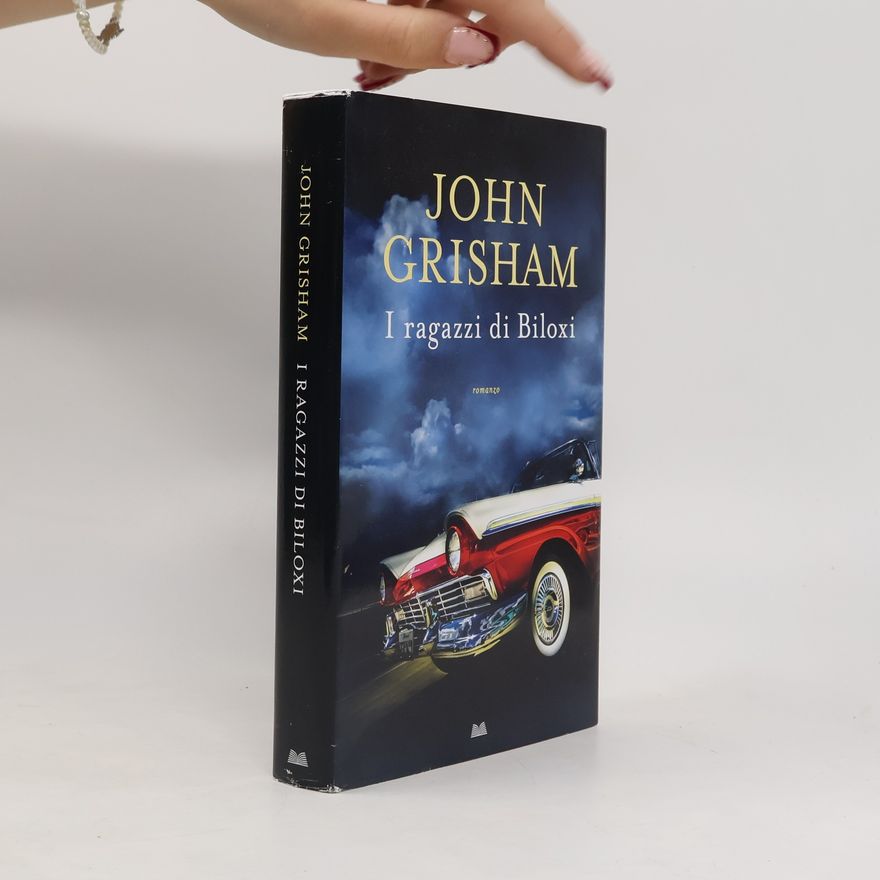 John Grisham I ragazzi di Biloxi