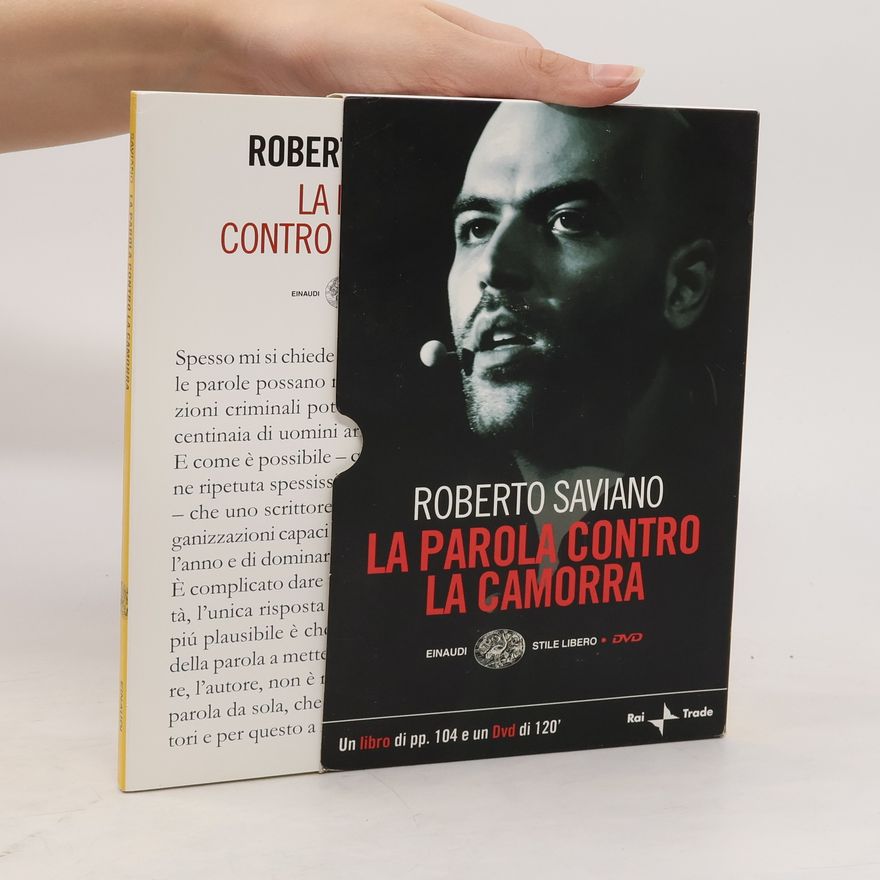 Roberto Saviano La parola contro la camorra