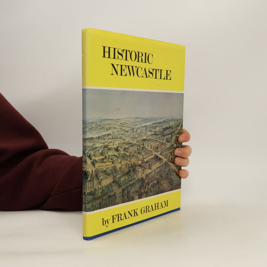 Frank Graham Historic Newcastle