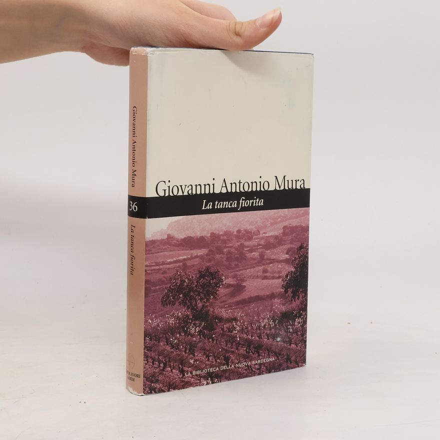 Giovanni Antonio Mura La tanca fiorita