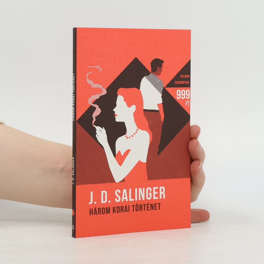 Jerome David Salinger Három korai történet