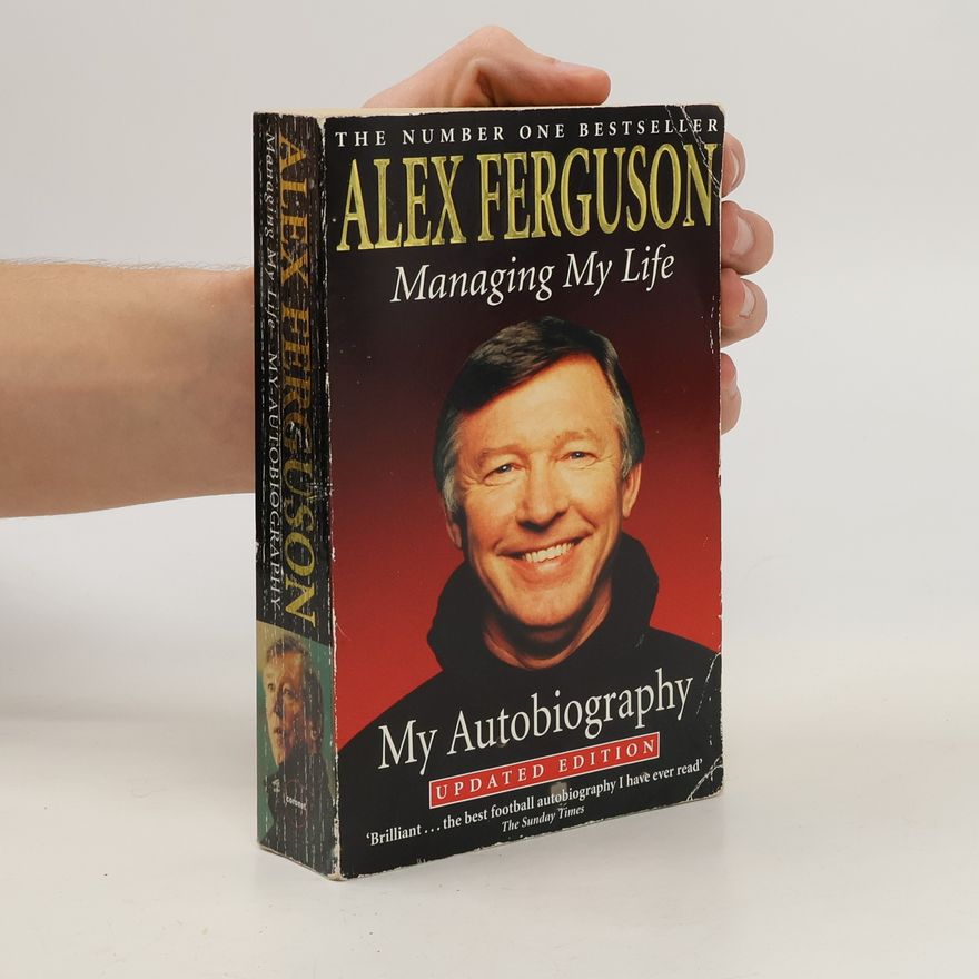 Alex Ferguson Managing My Life