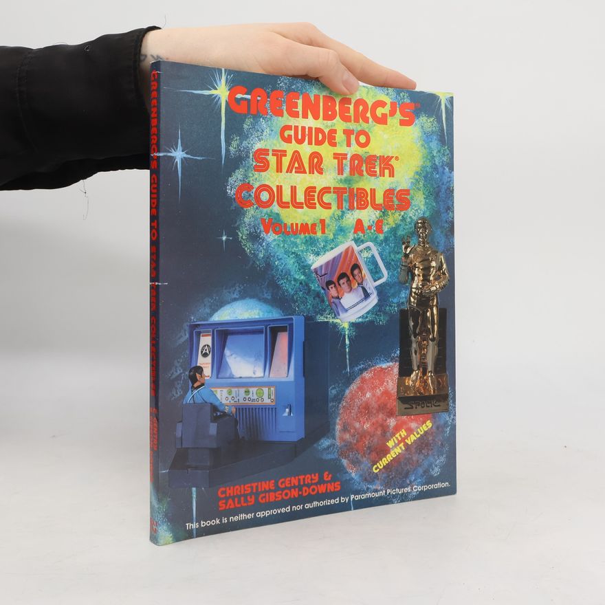 Sally Gibson-Downs Greenberg's Guide to Star Trek Collectibles