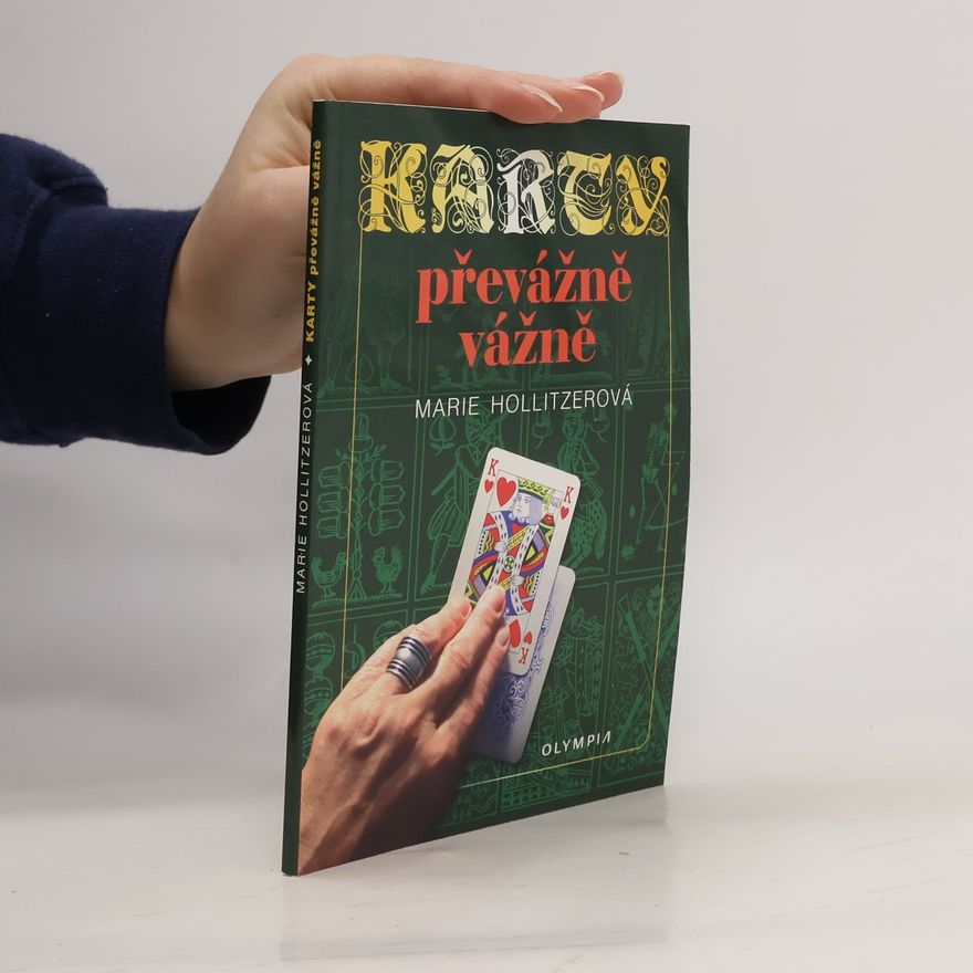 Marie Hollitzerová Karty převážně vážně