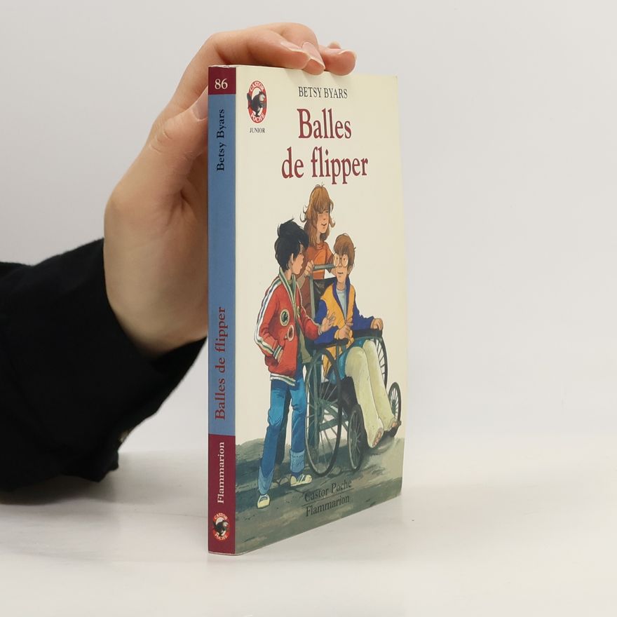 Betsy Byars Balles de flipper