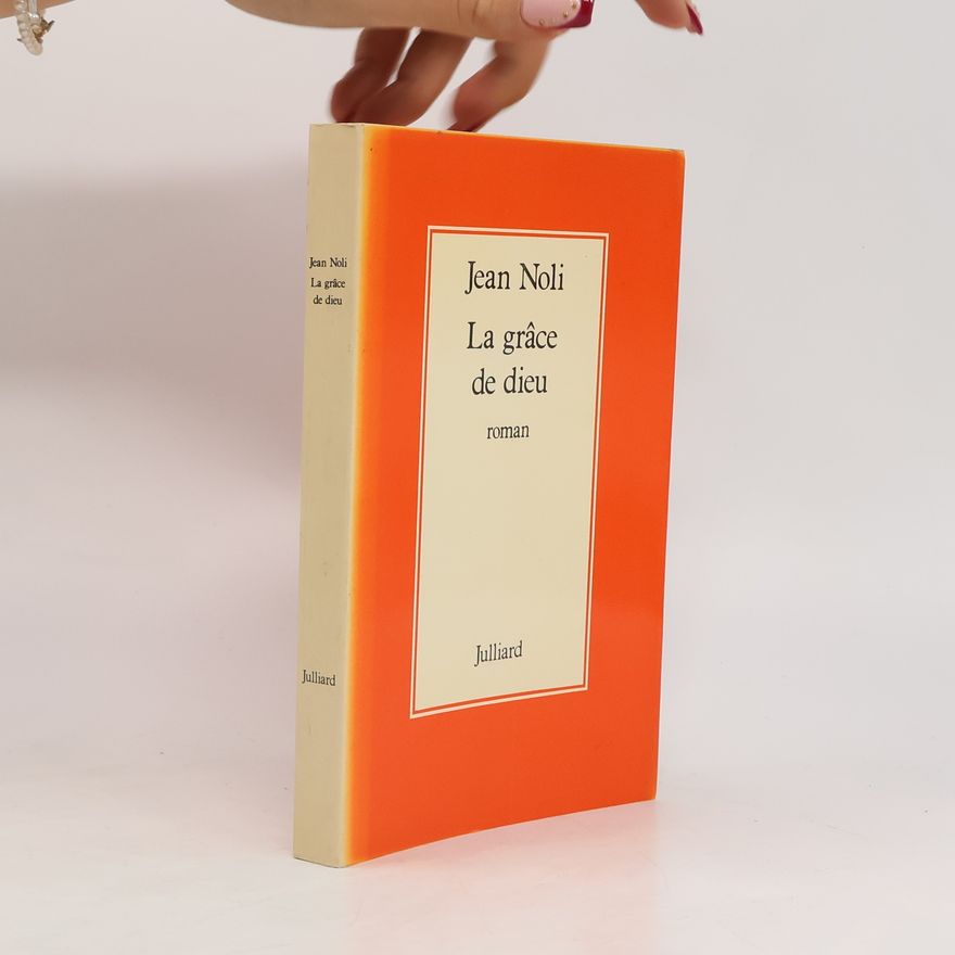 Jean Noli La grâce de Dieu