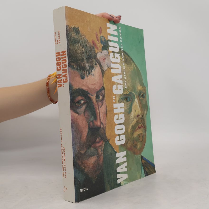 Kristin Hoermann Lister Van Gogh en Gauguin