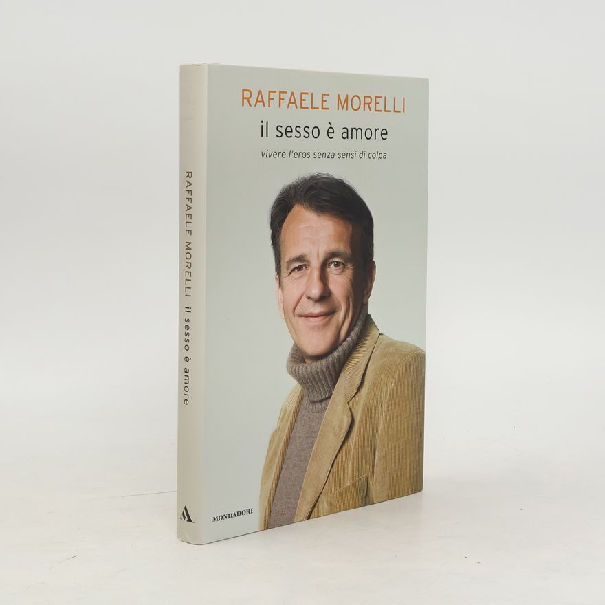 Raffaele Morelli Il sesso è amore
