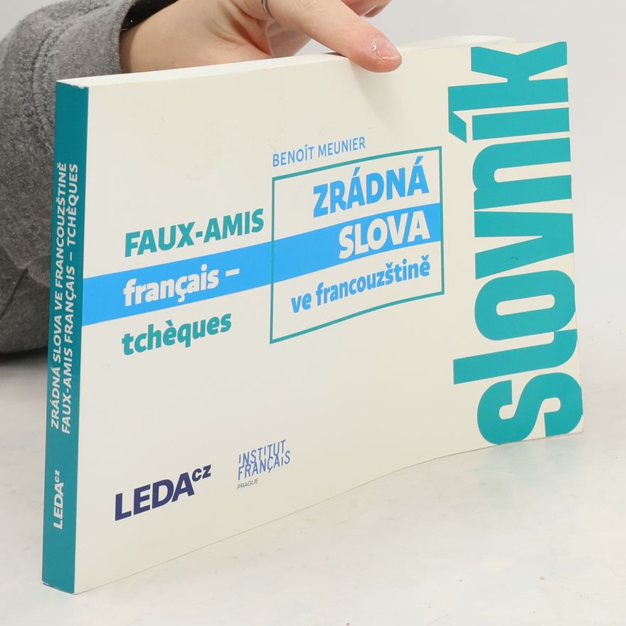 Benoit Meunier Zrádná slova ve francouzštině