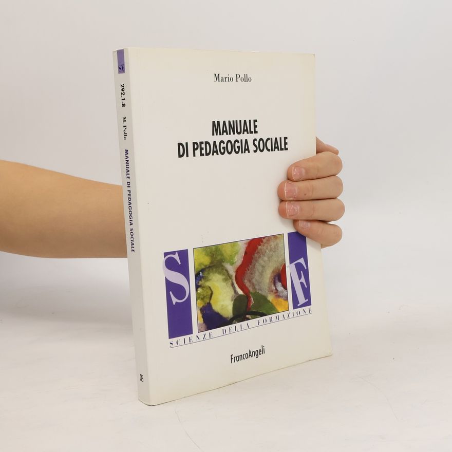 Mario Pollo Manuale di pedagogia sociale