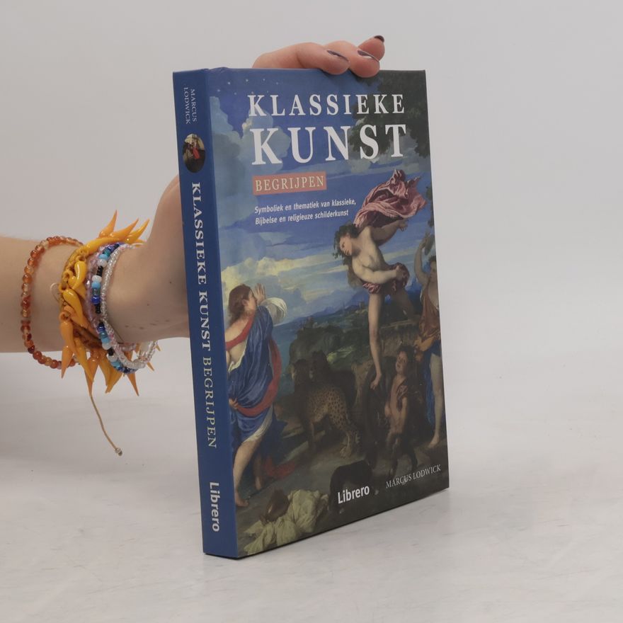 Marcus Lodwick Klassieke kunst begrijpen