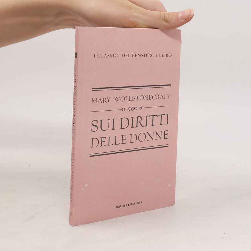 Mary Wollstonecraft Sui diritti delle donne