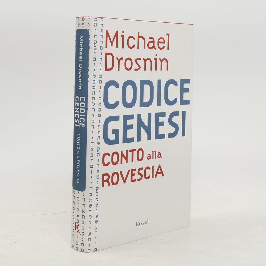 Michael Drosnin Codice Genesi - Conto alla rovescia