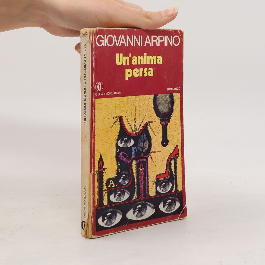 Giovanni Arpino Un'anima persa