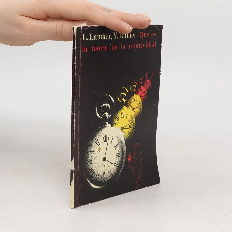 Y. Rumer Qué es la teoría de la relatividad