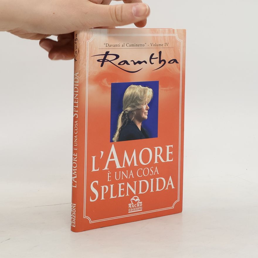 Ramtha L'amore è una cosa splendida